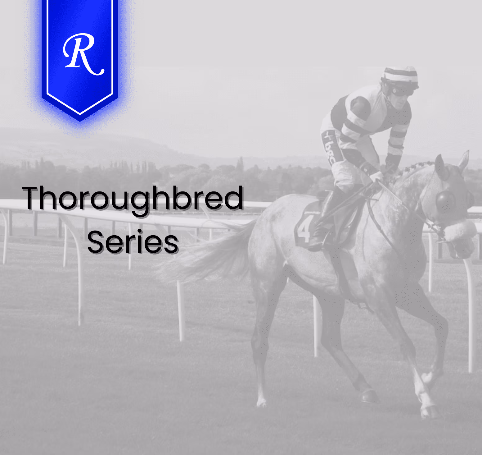 Thoroughbred Series Floats